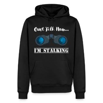 Kann gerade nicht, bin mal wieder am stalken - Männer Premium Bio Hoodie - Schwarz - Vorne - Nico (187cm)