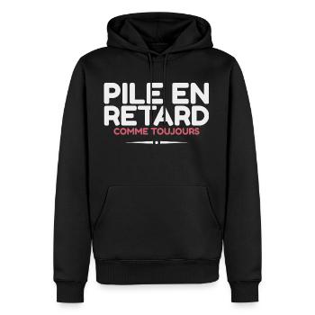 Pile En Retard Comme Toujours Citation Humoristiqu - Sweat à capuche Premium bio Homme - noir - Devant - Nico (187cm)