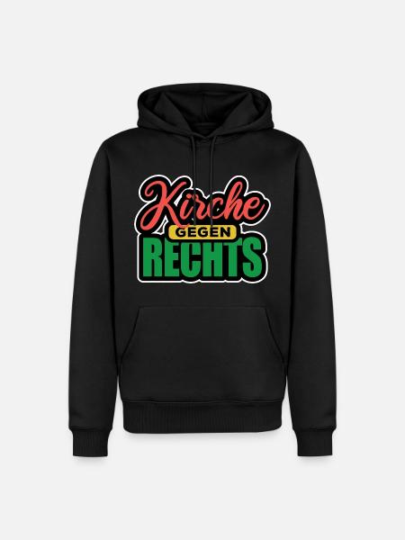 Kirche Gegen Rechts - Gegen Rechts, gegen Hetze - Männer Premium Bio Hoodie - Schwarz