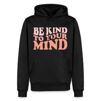 Soyez gentil avec votre citation positive - Sweat à capuche Premium bio Homme - noir - Devant - Nico (187cm)