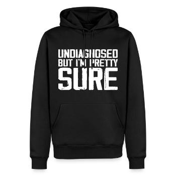 Undiagnosed But I'm Pretty Sure Funny Announcement - Sweat à capuche Premium bio Homme - noir - Devant - Nico (187cm)