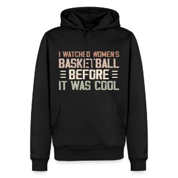 Ich habe Frauenbasketball geschaut, bevor es cool war - Männer Premium Bio Hoodie - Schwarz - Vorne - Nico (187cm)