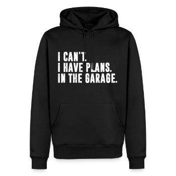 I Can't I Have Plans In The Garage Grafik - Männer Premium Bio Hoodie - Schwarz - Vorne - Nico (187cm)