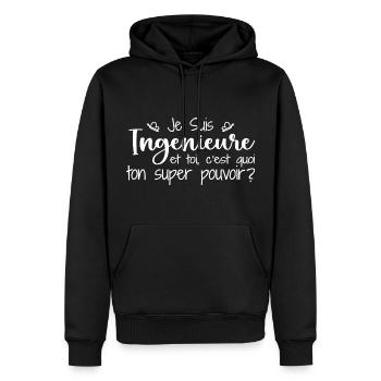 Je suis Ingénieure. C'est quoi ton super pouvoir ? - Sweat à capuche Premium bio Homme - noir - Devant - Nico (187cm)