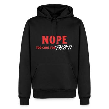 Nope too cool for that minimalist retro shirt - Men’s Premium Organic Hoodie - black - Front - Nico (187cm)