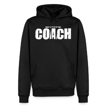 Basketball Coach Shut Up - Männer Premium Bio Hoodie - Schwarz - Vorne - Nico (187cm)