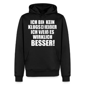 Klugscheißer Spruch Lustig Geschenkidee - Männer Premium Bio Hoodie - Schwarz - Vorne - Nico (187cm)