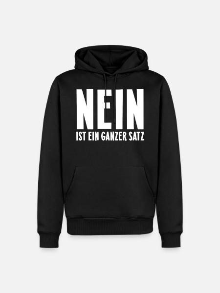 Nein ist ganzer Satz Klare Ansage Spruch lustig - Männer Premium Bio Hoodie - Schwarz