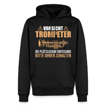 Vorsicht Trompeter Fortissimo Ohren zuhalten - Männer Premium Bio Hoodie - Schwarz - Vorne - Nico (187cm)