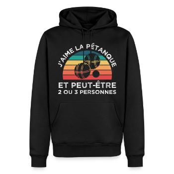 Pétanque j'aime la pétanque humour bouliste cadeau - Sweat à capuche Premium bio Homme - noir - Devant - Nico (187cm)