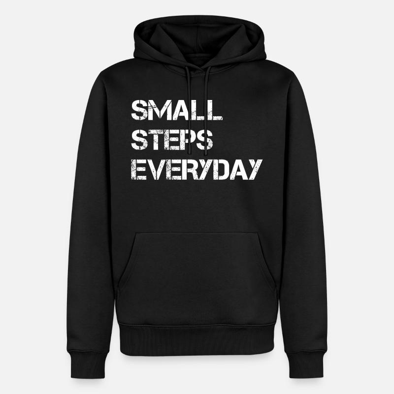 Small Steps Everyday - Männer Premium Bio Hoodie - Schwarz
