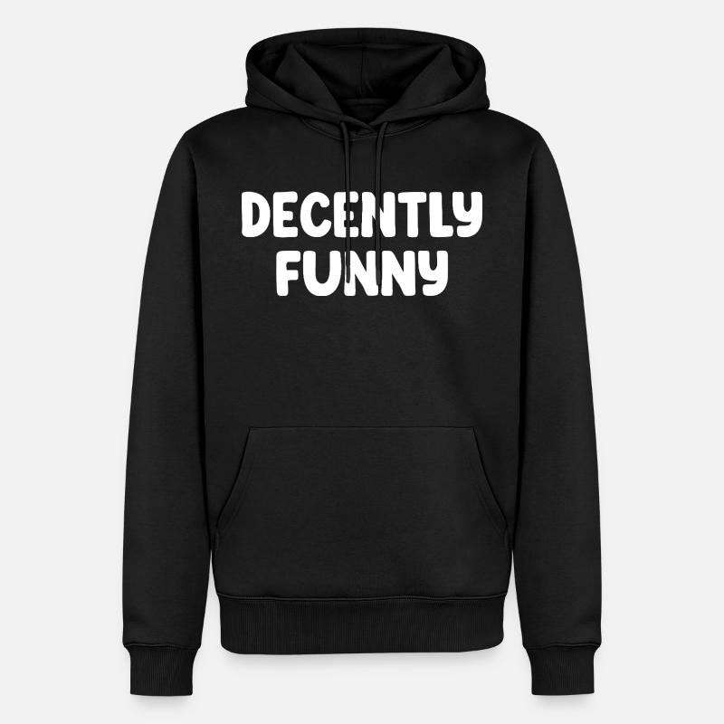 Décemment drôle - Sweat à capuche Premium bio Homme - noir