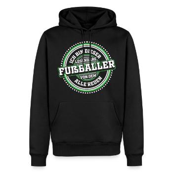 Fußballer Fußball Sport - Männer Premium Bio Hoodie - Schwarz - Vorne - Nico (187cm)