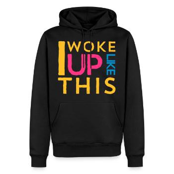 i woke up like this - Männer Premium Bio Hoodie - Schwarz - Vorne - Nico (187cm)