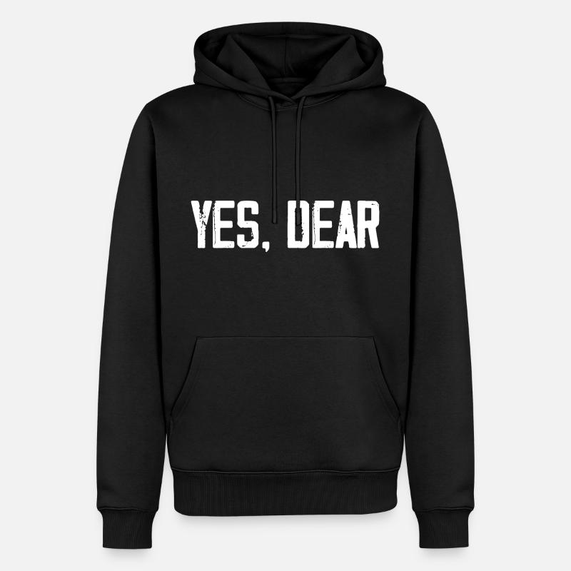 Yes Dear - Männer Premium Bio Hoodie - Schwarz