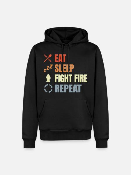 Eat Sleep Fight Fire Repeat - Men’s Premium Organic Hoodie - black