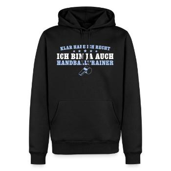 Handballtrainer Klar habe ich recht - Männer Premium Bio Hoodie - Schwarz - Vorne - Nico (187cm)