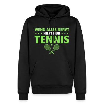 Tennis Spruch Tennisspieler - Männer Premium Bio Hoodie - Schwarz - Vorne - Nico (187cm)