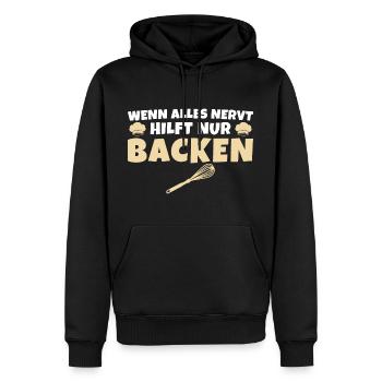 Backen Wenn alles nervt Bäckermeister - Männer Premium Bio Hoodie - Schwarz - Vorne - Nico (187cm)