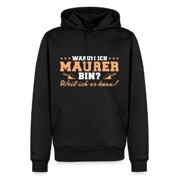 Maurer weil ich es kann Maurermeister - Männer Premium Bio Hoodie - Schwarz - Vorne - Nico (187cm)