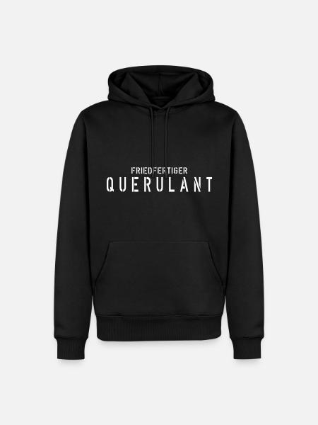 friedfertiger Querulant - lustiges Motiv - Männer Premium Bio Hoodie - Schwarz