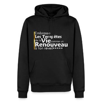 Embrasse les tempêtes de la vie comme un renouveau - Sweat à capuche Premium bio Homme - noir - Devant - Nico (187cm)