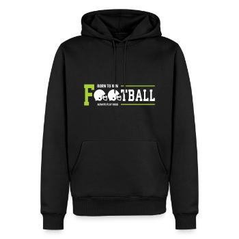 Citation de football américain Born To Win Gift - Sweat à capuche Premium bio Homme - noir - Devant - Nico (187cm)