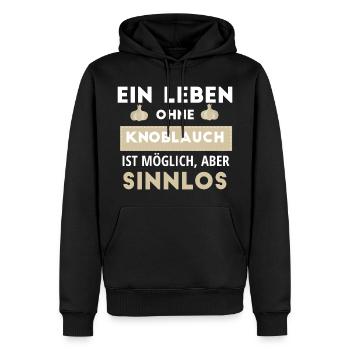 Ein Leben Ohne Knoblauch Ist Möglich, Aber Sinnlos - Männer Premium Bio Hoodie - Schwarz - Vorne - Nico (187cm)