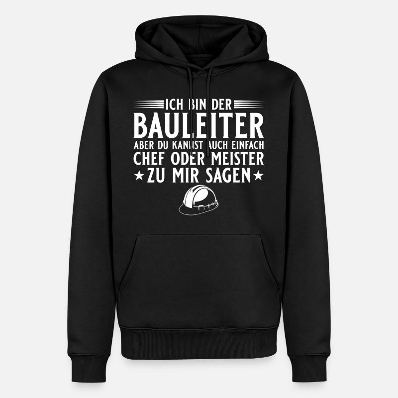 Bauleiter Hausbau Baustelle Chef oder Meister - Men’s Premium Organic Hoodie - black