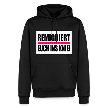 remigriert euch ins knie - Männer Premium Bio Hoodie - Schwarz - Vorne - Nico (187cm)