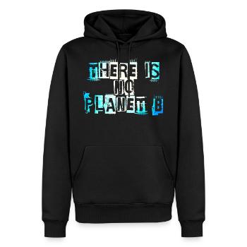 There Is No Planet B - Sweat à capuche Premium bio Homme - noir - Devant - Nico (187cm)