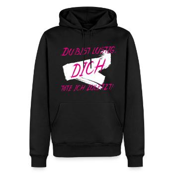 Du bist lustig DICH töte ich zuletzt in Pink-Weiß - Männer Premium Bio Hoodie - Schwarz - Vorne - Nico (187cm)