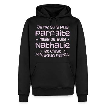 Je Ne Suis Pas parfaite Mais Je Suis Nathalie - Sweat à capuche Premium bio Homme - noir - Devant - Nico (187cm)