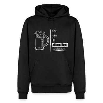 Bier Ich lebe in alternativen Realitäten - Männer Premium Bio Hoodie - Schwarz - Vorne - Nico (187cm)