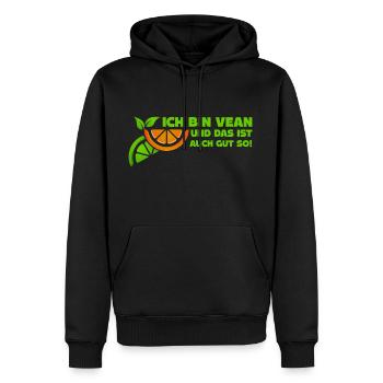 Ich bin Vegan und das ist auch gut so Vegan Spruch - Männer Premium Bio Hoodie - Schwarz - Vorne - Nico (187cm)