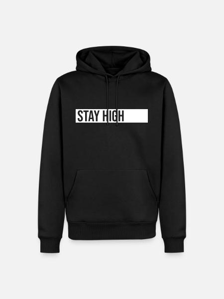 Stay High - Männer Premium Bio Hoodie - Schwarz