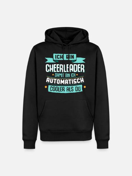 Ich bin Cheerleader, damit cooler als du. - Männer Premium Bio Hoodie - Schwarz