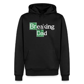 Breaking Dad Vater Vatertag Geschenk - Männer Premium Bio Hoodie - Schwarz - Vorne - Nico (187cm)