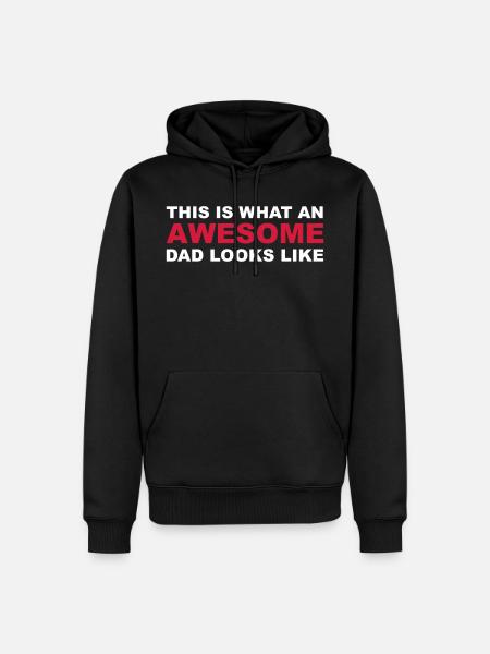 Awesome Dad - Men’s Premium Organic Hoodie - black