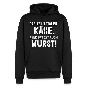 Das ist totaler Käse - Männer Premium Bio Hoodie - Schwarz - Vorne - Nico (187cm)