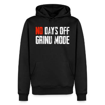 No Days Off Grind Mode - Männer Premium Bio Hoodie - Schwarz - Vorne - Nico (187cm)