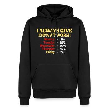 100% Au Travail Citation Drôle Travail Bureau - Sweat à capuche Premium bio Homme - noir - Devant - Nico (187cm)