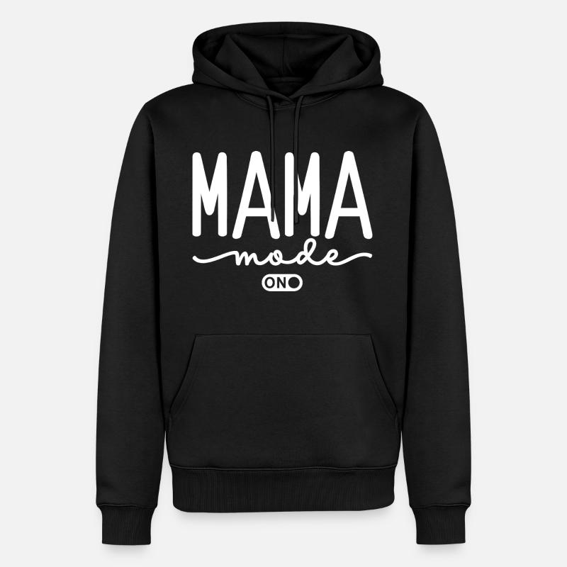 Mode Mama activé - Sweat à capuche Premium bio Homme - noir