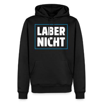LABER NICHT - Männer Premium Bio Hoodie - Schwarz - Vorne - Nico (187cm)