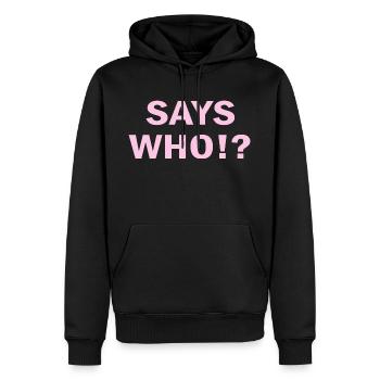 Dit qui rose unique dictons drôles - Sweat à capuche Premium bio Homme - noir - Devant - Nico (187cm)