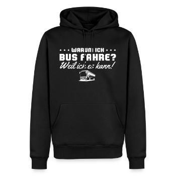 Bus fahren Weil ich es kann Busfahrer - Männer Premium Bio Hoodie - Schwarz - Vorne - Nico (187cm)