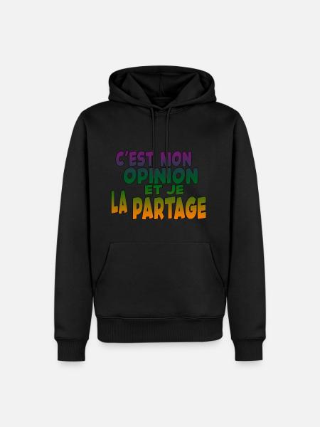 C'est Mon Opinion... - Sweat à capuche Premium bio Homme - noir