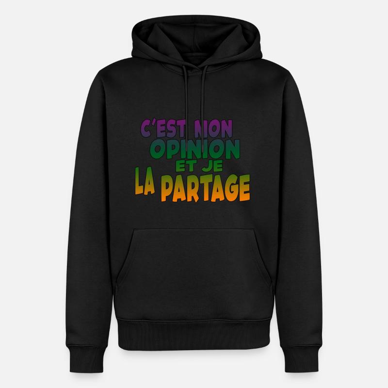 C'est Mon Opinion... - Sweat à capuche Premium bio Homme - noir