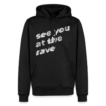 "See you at the rave" festival techno musique EDM - Sweat à capuche Premium bio Homme - noir - Devant - Nico (187cm)