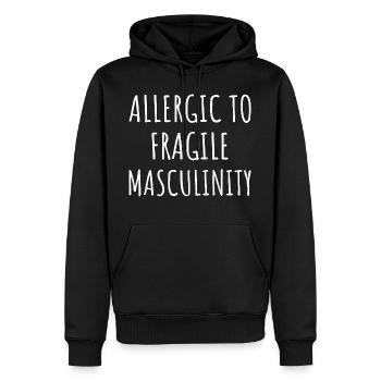 Allergic To Fragile Masculinity IV - Men’s Premium Organic Hoodie - black - Front - Nico (187cm)